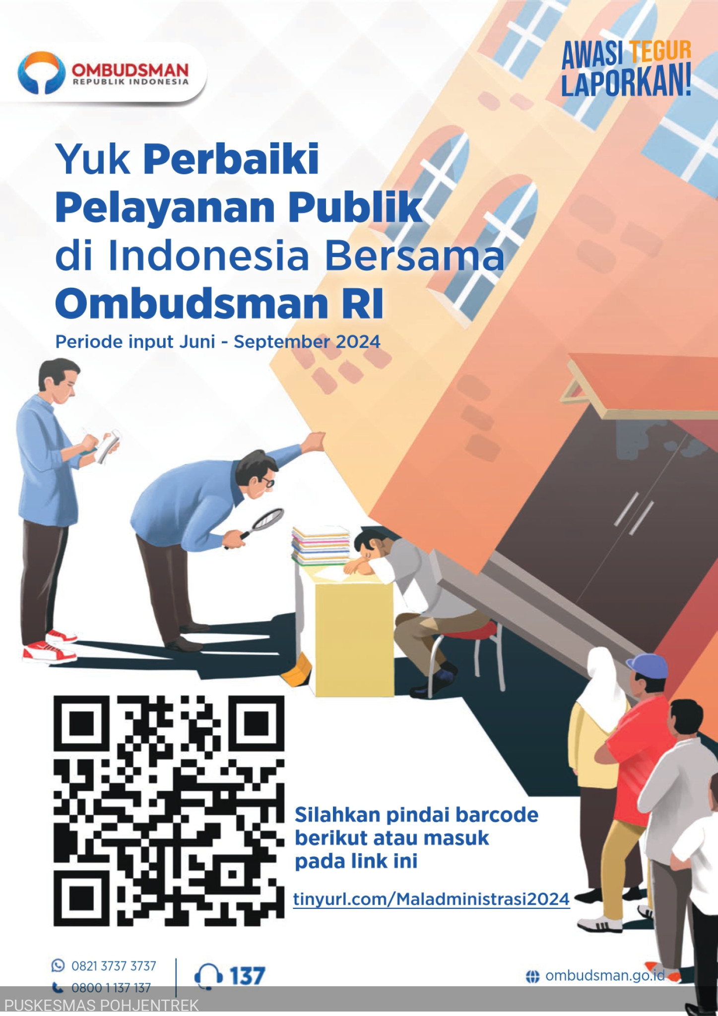 Yuk Perbaiki Pelayanan Publik di Indonesia bersama Ombudsman RI